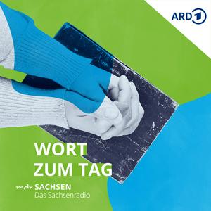 MDR SACHSEN - Wort zum Tag
