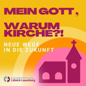 Mein Gott, warum Kirche?!