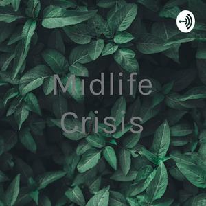 Midlife Crisis