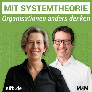 Mit Systemtheorie Organisationen anders denken | M und M