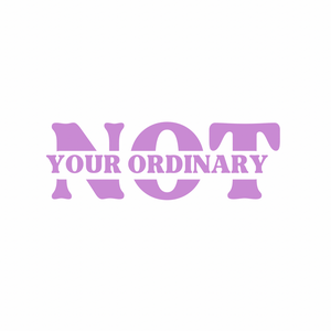 Not Your Ordinary
