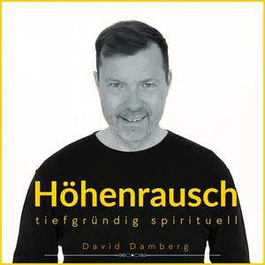 Höhenrausch - Mystik im Leben