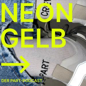 Neongelb – Der Part Podcast