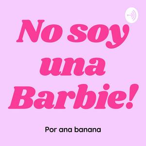 No soy una Barbie
