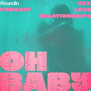 Oh, Baby! ... für besseren Sex