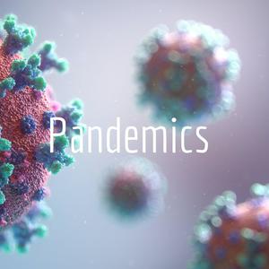 Pandemics