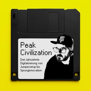 Peak Civilization - Von Jumpersteckplatz bis Sprunginnovation
