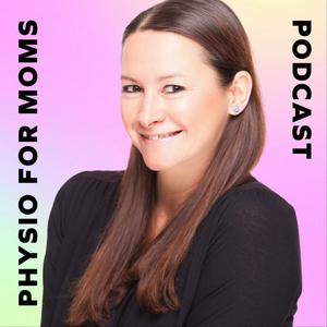 Höre Physio for Moms in der App.
