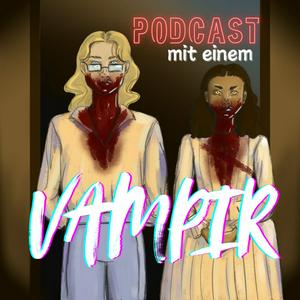 Podcast mit einem Vampir