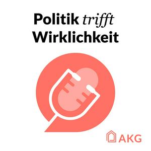 Politik trifft Wirklichkeit