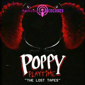 Höre Poppy Playtime: The Lost Tapes in der App.