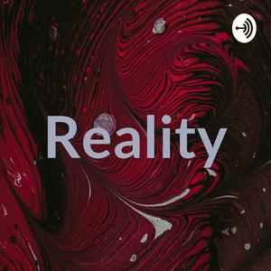 Reality