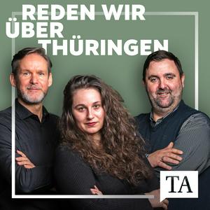 Reden wir über Thüringen