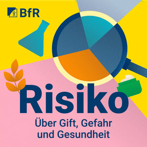Risiko - Der BfR-Podcast