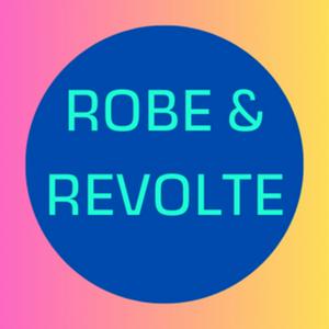ROBE &amp; REVOLTE
