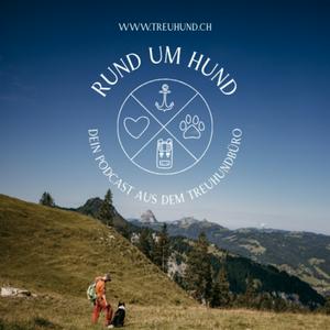 Rund um Hund - dein Podcast aus dem Treuhundbüro
