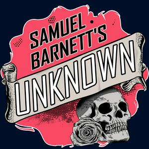 Samuel Barnett's Unknown