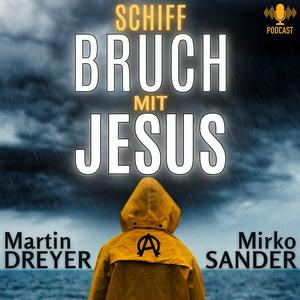 Schiffbruch mit Jesus