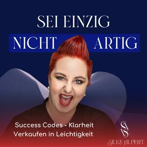 Sei einzig, nicht artig – Verkaufen mit Leichtigkeit und Erfolg
