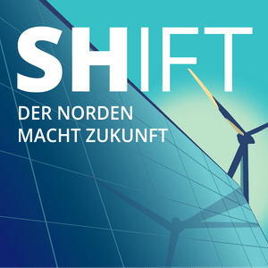 SHift - der Norden macht Zukunft