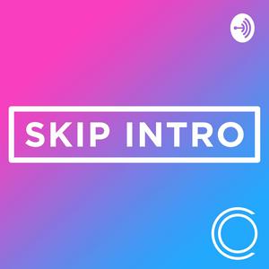Skip Intro