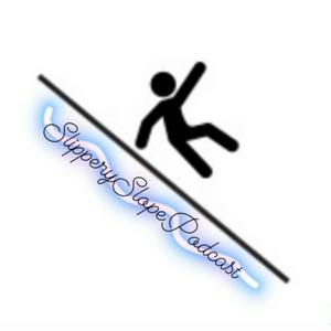SlipperySlopePodcast