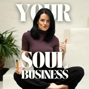 YOUR SOUL BUSINESS