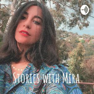 Stories with Mira