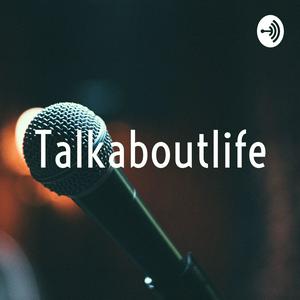 Talkaboutlife