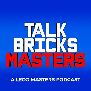 TalkBricks Masters - A LEGO Masters Recap Podcast