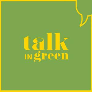Talkin Green