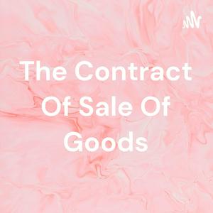 The Contract Of Sale Of Goods
