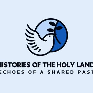 Histories of the Holy Land Podcast