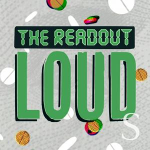 The Readout Loud