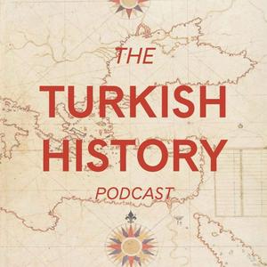 The Turkish History Podcast