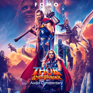 Thor: Love and Thunder Audio Commentary