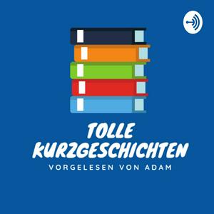 Tolle Kurzgeschichten