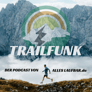 Trailfunk – Der Podcast von Alles-laufbar.de