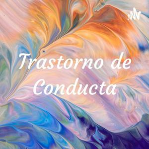 Trastorno de Conducta