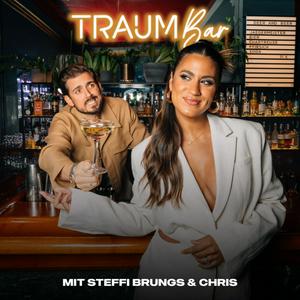 TraumBar - Mit Steffi Brungs und Chris