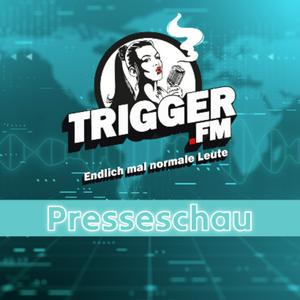 Trigger.FM - Presseschau