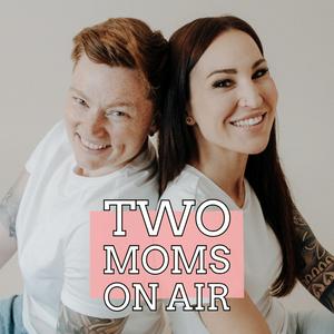 Two Moms On Air