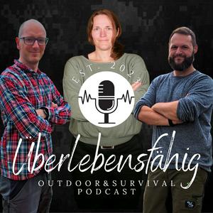 Überlebensfähig - Der Outdoor und Survival Podcast