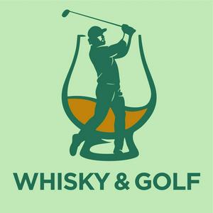 Whisky &amp; Golf - Dein unkonventioneller Podcast rund um den Genuss und Hobby Masochismus