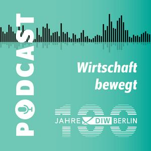 Wirtschaft bewegt – 100 Jahre DIW Berlin