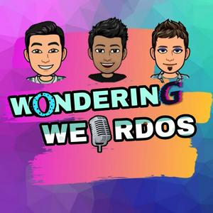 Wondering Weirdos