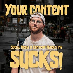 Your Content Sucks - Dein Einstieg in die Medienbranche
