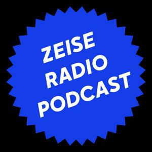 Zeiseradio Podcast